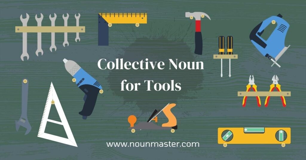 collective-noun-for-tools-learn-what-a-group-of-tools-is-called