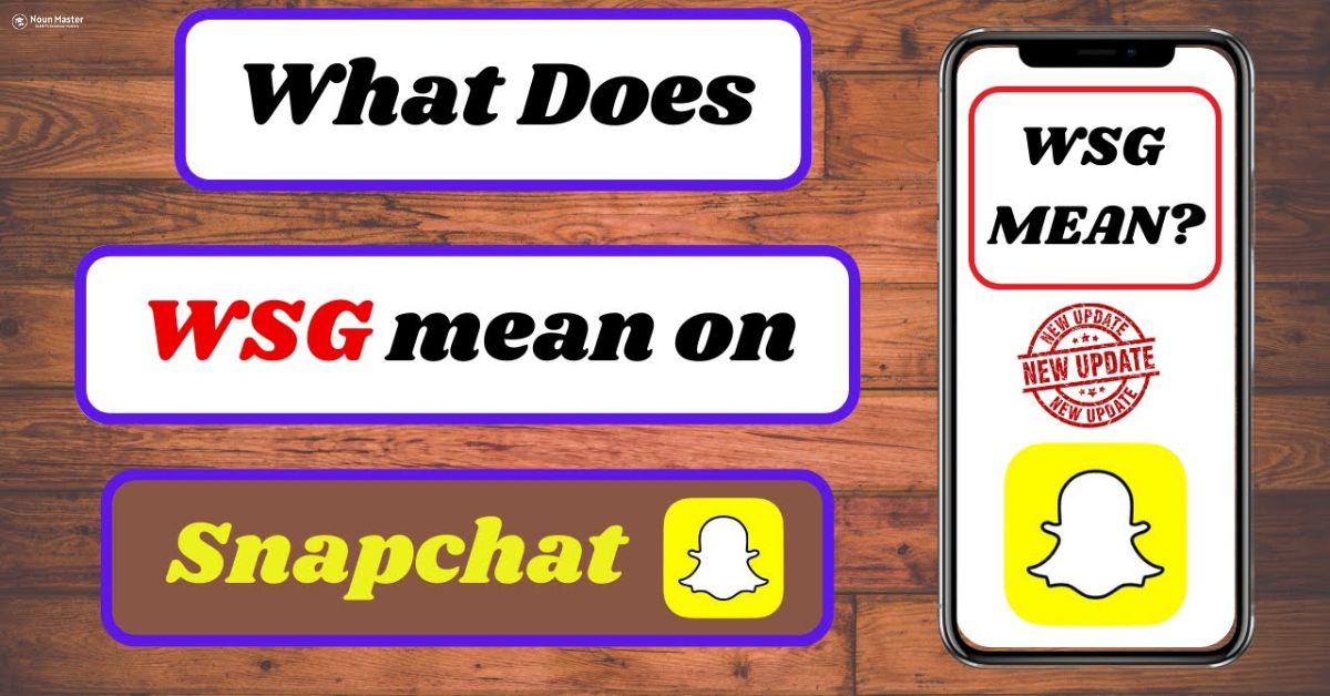 WSG Meaning in Text: Understanding the Social Media Acronym