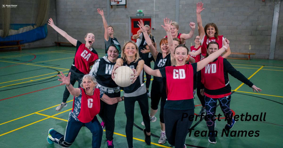 Perfect Netball Team Names
